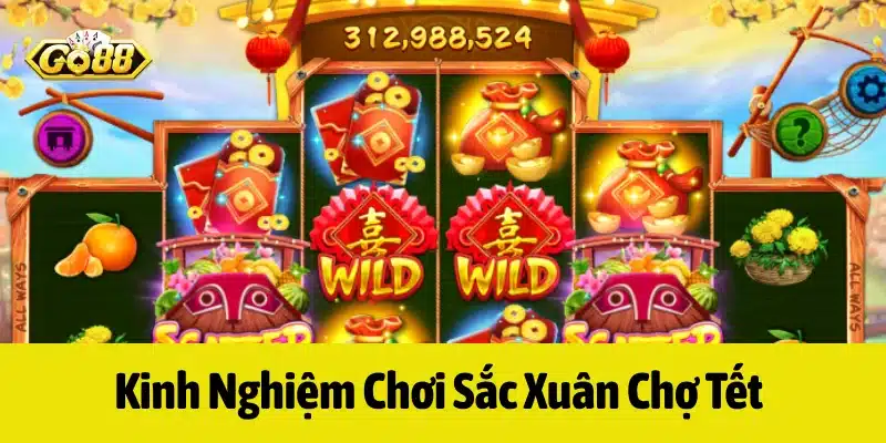 Mức thưởng khi cược Sắc Xuân Chợ Tết GO88