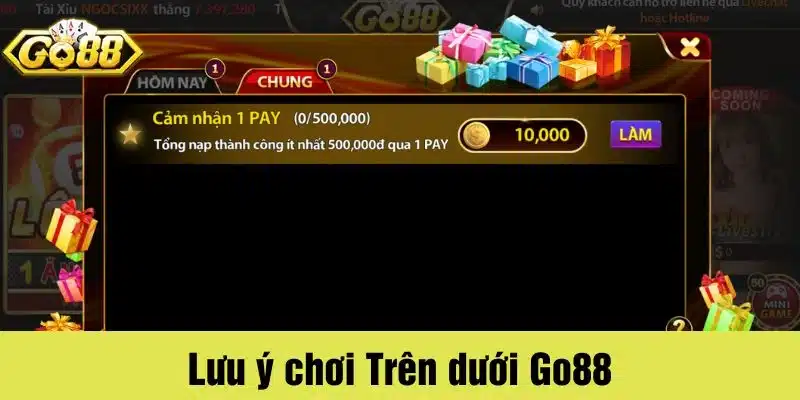 Lưu ý chơi Trên dưới tại cổng game Go88