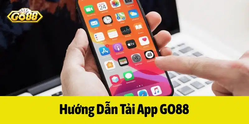Bet thủ có thể chọn tải app GO88 đơn giản, nhanh chóng