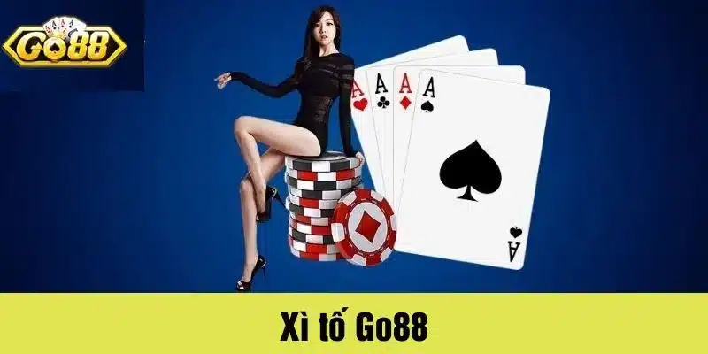 Xì tố Go88